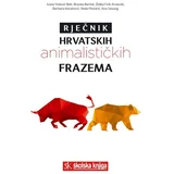 Rječnik hrvatskih animalističkih frazema