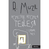 Dereta Robert Muzil - Pometnje pitomca Terlesa i izabrane priče | ePonuda.com