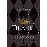 Vulkan Izdavaštvo Stiven Grinblat
 - Tiranin: Šekspir o politici Cene'.'