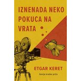 Laguna IZNENADA NEKO POKUCA NA VRATA - Etgar Keret ( 9899 )