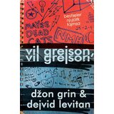 Urban Reads Džon Grin,Dejvid Levitan - Vil Grejson, Vil Grejson Cene'.'
