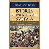 Laguna Suzan Vajs Bauer - Istorija srednjovekovnog sveta – II tom Cene