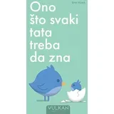 Ono što svaki tata treba da zna