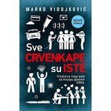 Laguna Marko Vidojković - Sve crvenkape su iste Cene'.'