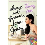 Jenny Han - Always And Forever, Lara Jean (To All The Boys Trilogy 3)