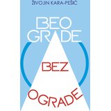 Red Box Živojin Kara-Pešić - Beograde bez ograde Cene