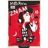 Moram da znam - Autor Karen Klivland