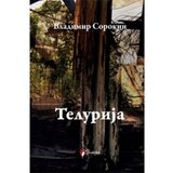 Geopoetika Vladimir Sorokin - Telurija Cene
