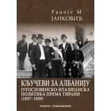 Prometej, Novi Sad Radoje M. Janković - Ključevi za Albaniju | Eponuda.com