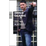  Zec na mjesecu - Šaklović, Hrvoje | shoptok.hr