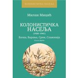 Banatski kulturni centar Milan Micić - Kolonistička naselja (19201941) - Bačka, Baranja, Srem, Slavonija, Knj. 3 Cene