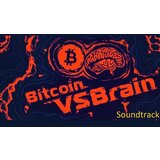 Steam Bitcoin VS Brain - Soundtrack (DLC) (PC) Key GLOBAL Steam Bitcoin VS Brain - Soundtrack (DLC) (PC) Key GLOBAL Slike
