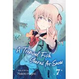Harper Collins Publishers Ltd Makoto Hagino - A Tropical Fish Yearns for Snow, Vol. 7 | Eponuda.com