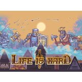 Steam Life is Hard Key GLOBAL | ePonuda.com