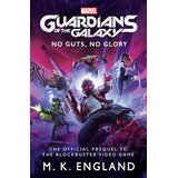 Titan Books M.K. England - Marvel's Guardians of the Galaxy: No Guts, No Glory | Eponuda.com