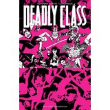 Diamond Comic Distributors Rick Remender - Deadly Class, Vol. 10 | Eponuda.com