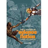 Harper Collins Publishers Ltd Xavier Dollo - The History of Science Fiction: A Graphic Novel Adventure | Eponuda.com