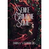 Drina Steinberg - Senke Grimizne šume