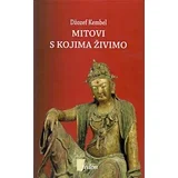 Džozef Kembel - Mitovi s kojima živimo