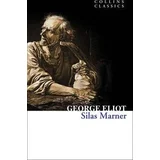 George Eliot - Silas Marner (Collins Classics)