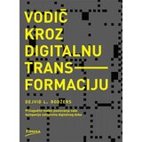 Finesa Dejvid L. Rodžers - Vodič kroz digitalnu transformaciju Cene