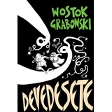Devedesete - Grabowski, Wostok