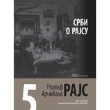 Zavod za udžbenike Rodolf Arčibald Rajs - Arčibald Rajs 5: Srbi o Rajsu Cene