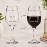  Čaša za vino Good day, Bad day, Don’t even ask | shoptok.hr