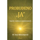 Čigoja Ana Milentijević - Probuđeno Ja Cene