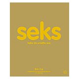 Mladinska Knjiga Ema Tejlor - Seks – kako da uradite sve Cene
