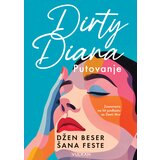  Dirty Diana: Putovanje Cene