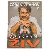  KNJIGA VASKRSNI ZIV - ZORAN VITANOV 72015 Cene