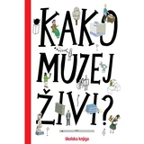 Školska knjiga Kako muzej živi?