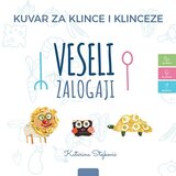 Vulkan Izdavaštvo Katarina Stojković
 - Veseli zalogaji - kuvar za klince i klinceze Cene'.'