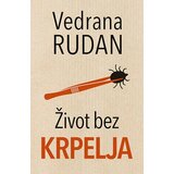 Laguna Vedrana Rudan - Život bez krpelja knjiga Cene