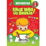 Jasna Ignjatović - Matematika 1: Kroz igru do znanja - bosanski