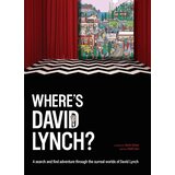 Hachette Kev Gahan, Keith Gow - Where's David Lynch? Cene