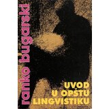 Čigoja Ranko Bugarski - Uvod u opštu lingvistiku | ePonuda.com