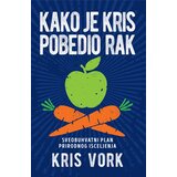 Harmonija Kako je Kris pobedio rak Cene