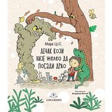 Luka books Maja Cvetković Sotirov - Dečak koji nije želeo da posadi drvo | ePonuda.com