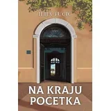 Ilija Tucić - Na kraju početka, 2. izdanje