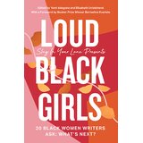 Harper Collins Publishers Ltd Yomi Adegoke, Elizabeth Uviebinene - Loud Black Girls | Eponuda.com