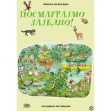 Mladinska Knjiga Nataša Bucik - Posmatrajmo zajedno Cene