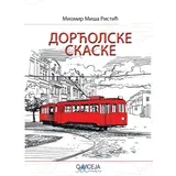 Miomir Miša Ristić - Dorćolske skaske