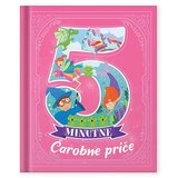  5-MINUTNE ČAROBNE PRIČE 81100 | Eponuda.ba