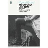 Penguin Books Marcel Proust - In Search Of Lost Time: The Prisoner And The Fugitive | Eponuda.com