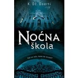 Laguna K. Dž. Doerti - Noćna škola Cene