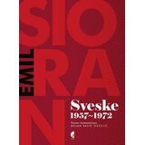 Službeni Glasnik Emil Sioran - Sveske: 1957-1972 Cene