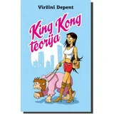King Kong Teorija - Viržini Depent