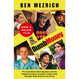 Harper Collins Publishers Ltd Ben Mezrich - Dumb Money Cene